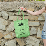 Life: a journey not a destination | 100% Cotton tote bag - Adnil Creations