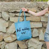 Best wedding ever | 100% Cotton tote bag - Adnil Creations