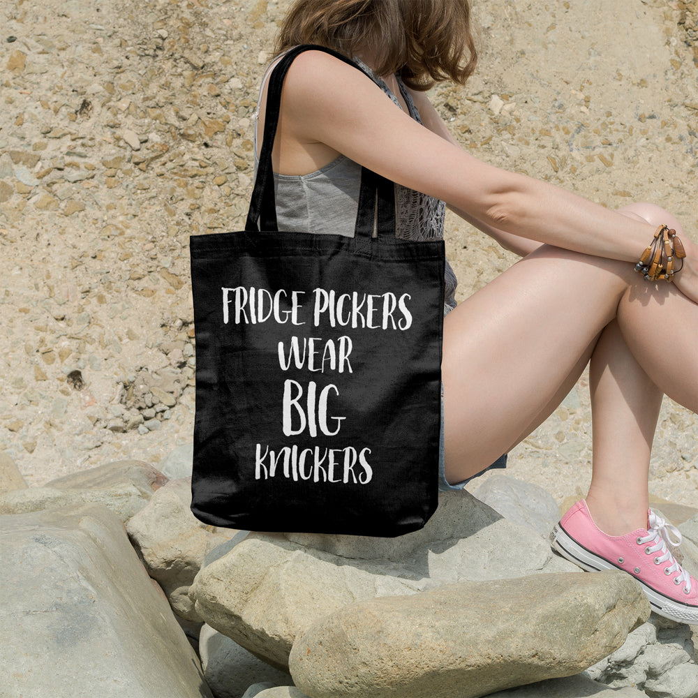 Fridge pickers wear big knickers | 100% Cotton tote bag - Adnil Creations