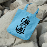 You can and you will | 100% Cotton tote bag - Adnil Creations