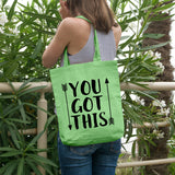 You got this | 100% Cotton tote bag - Adnil Creations