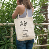Life: a journey not a destination | 100% Cotton tote bag - Adnil Creations