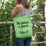 The future is yours take it | 100% Cotton tote bag - Adnil Creations