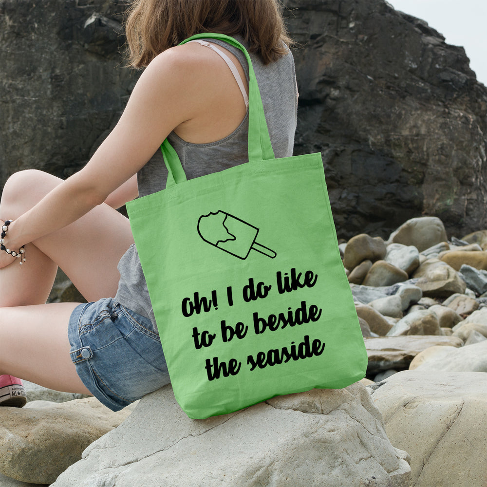 Oh I do like to be beside the seaside | 100% Cotton tote bag - Adnil Creations