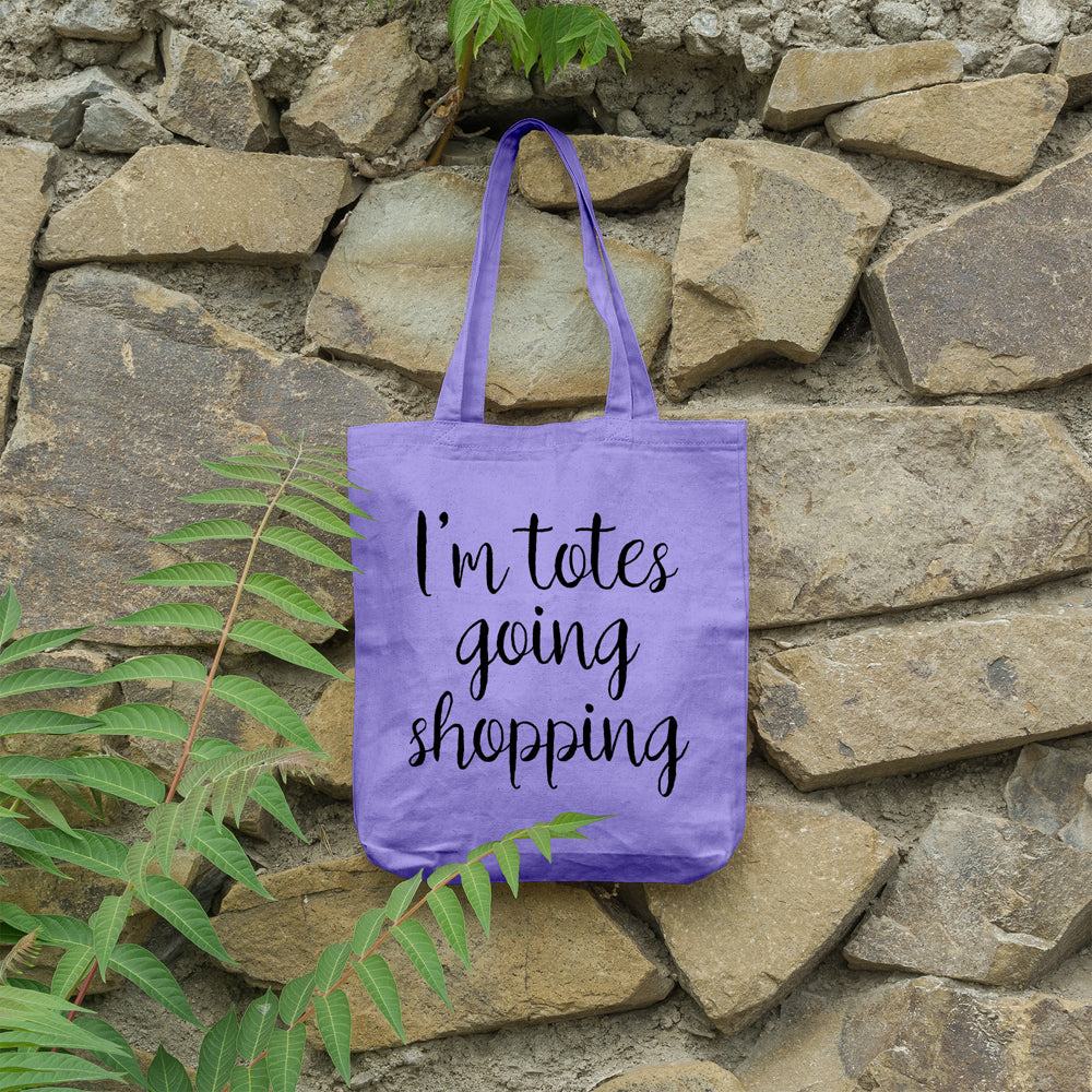 I'm totes going shopping | 100% Cotton tote bag - Adnil Creations