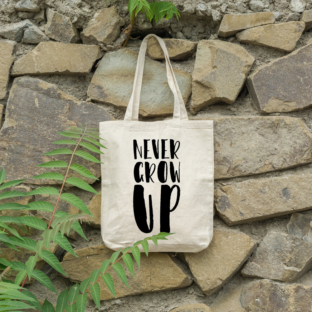 Never grow up | 100% Cotton tote bag - Adnil Creations
