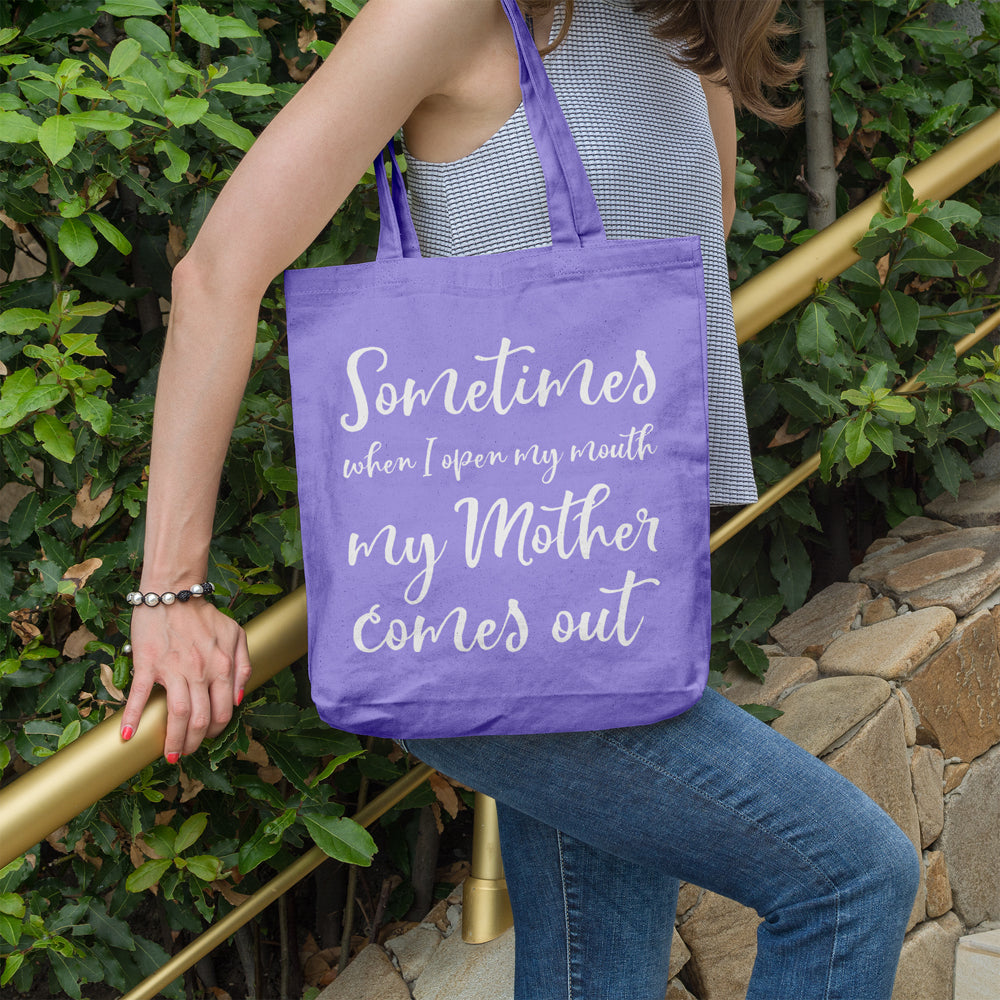 Sometimes when I open my mouth, my mother comes out | 100% Cotton tote bag - Adnil Creations