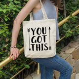 You got this | 100% Cotton tote bag - Adnil Creations