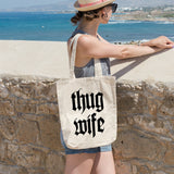 Thug wife | 100% Cotton tote bag - Adnil Creations
