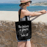 The future is yours take it | 100% Cotton tote bag - Adnil Creations