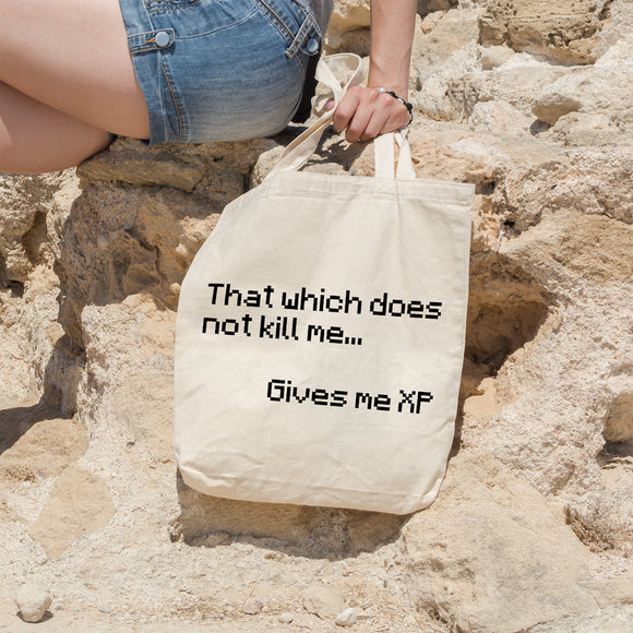 That which does not kill me gives me XP | 100% Cotton tote bag - Adnil Creations