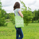 Never give up | 100% Cotton tote bag - Adnil Creations