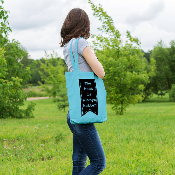The book is always better | 100% Cotton tote bag - Adnil Creations