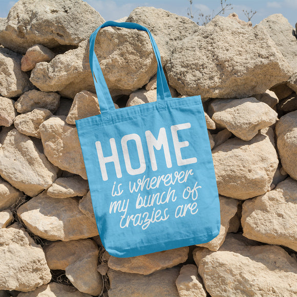 Home is wherever my bunch of crazies are | 100% Cotton tote bag - Adnil Creations