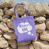 Dream big | 100% Cotton tote bag - Adnil Creations