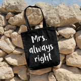 Mrs. Always right | 100% Cotton tote bag - Adnil Creations