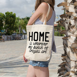 Home is wherever my bunch of crazies are | 100% Cotton tote bag - Adnil Creations