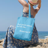 That which does not kill me gives me XP | 100% Cotton tote bag - Adnil Creations