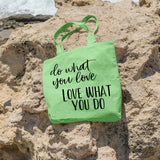 Do what you love, love what you do | 100% Cotton tote bag - Adnil Creations