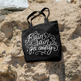 Rain rain go away | 100% Cotton tote bag - Adnil Creations