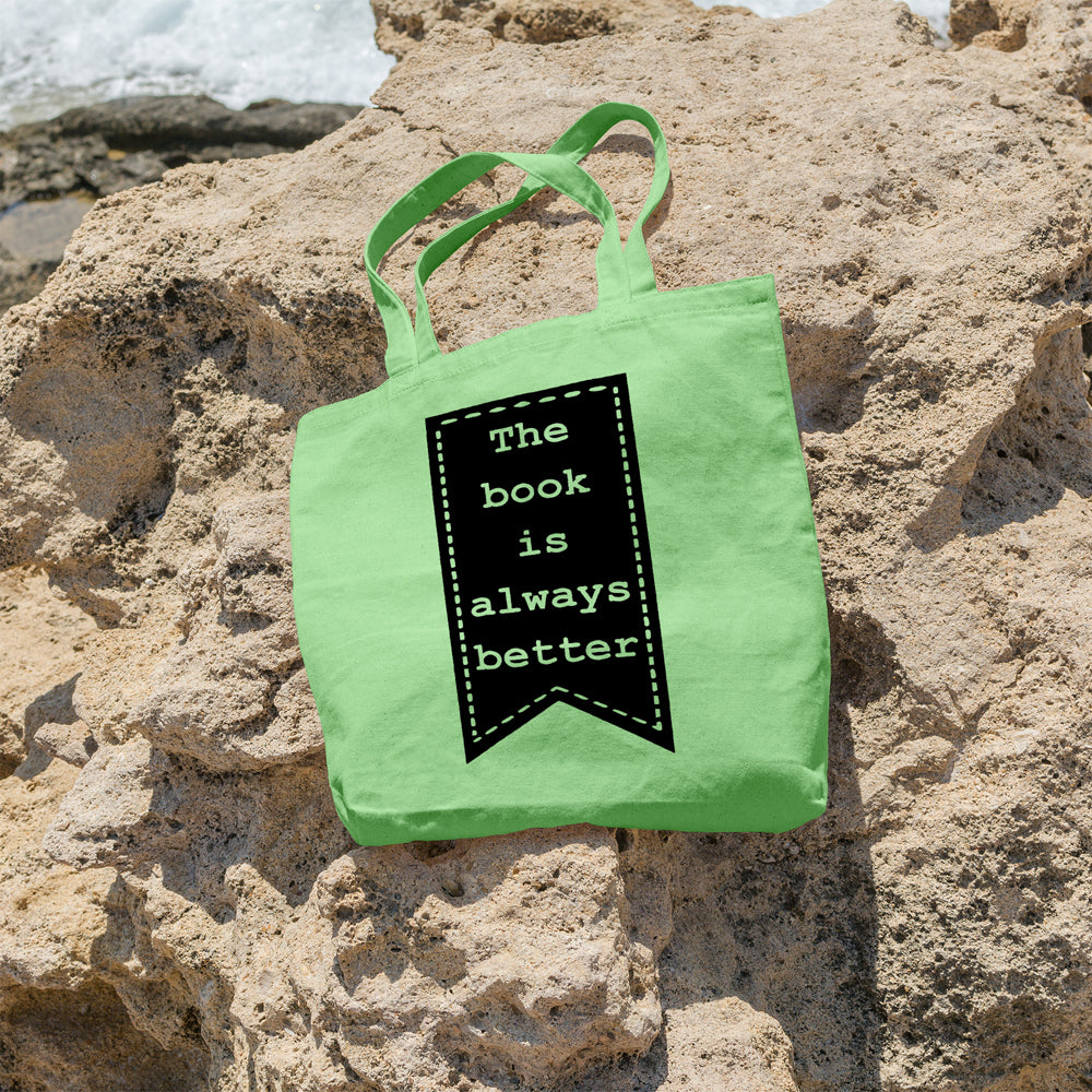 The book is always better | 100% Cotton tote bag - Adnil Creations