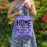 Home is wherever my bunch of crazies are | 100% Cotton tote bag - Adnil Creations