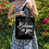 Believe in you | 100% Cotton tote bag - Adnil Creations