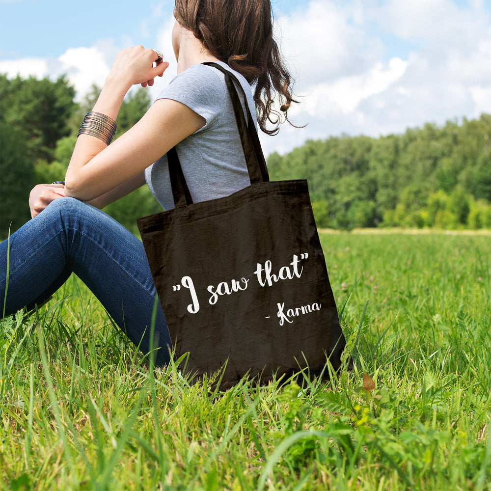 I saw that - Karma | 100% Cotton tote bag - Adnil Creations