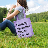 I usually leave this bag in the car | 100% Cotton tote bag - Adnil Creations