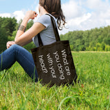 What are you doing with your head? | 100% Cotton tote bag - Adnil Creations