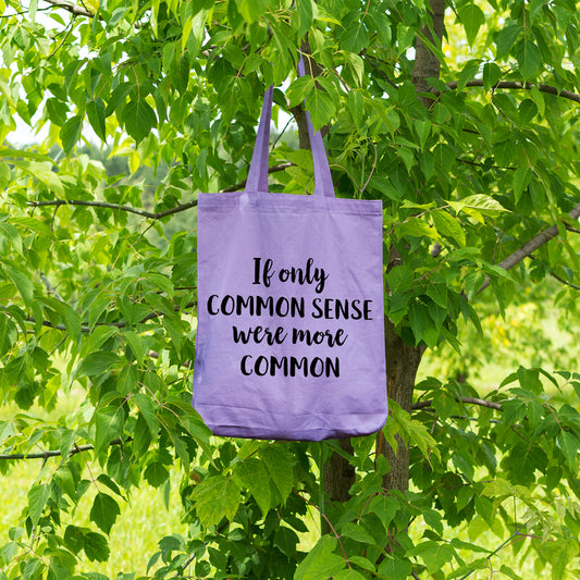 If only common sense were more common | 100% Cotton tote bag - Adnil Creations