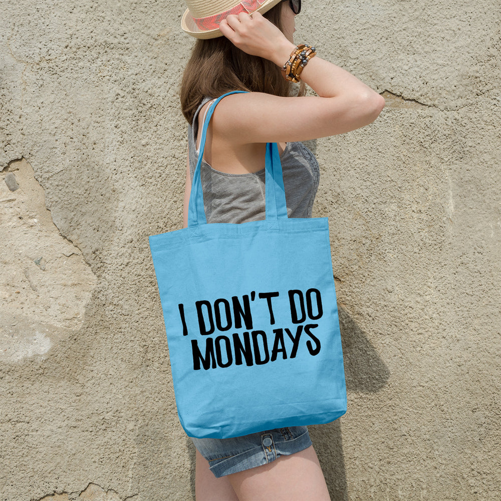I don't do Mondays | 100% Cotton tote bag - Adnil Creations