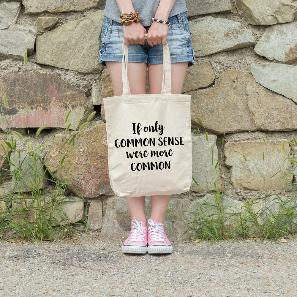 If only common sense were more common | 100% Cotton tote bag - Adnil Creations