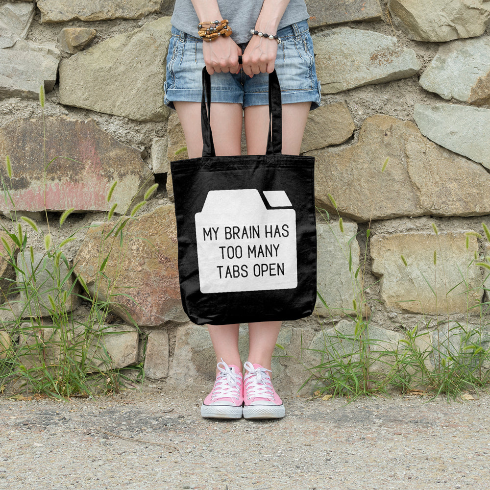 My brain has too many tabs open | 100% Cotton tote bag - Adnil Creations