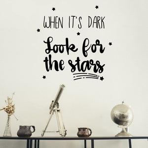 When it's dark look for the stars | Wall quote - Adnil Creations