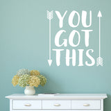 You got this | Wall quote - Adnil Creations