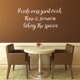 Beside every great cook there is someone licking the spoon | Wall quote - Adnil Creations