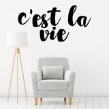 C'est la vie | Wall quote - Adnil Creations
