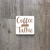 Coffee before talkie | Ceramic mug