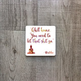 "Chill homie you need to let that shit go" - Buddha | Enamel mug - Adnil Creations