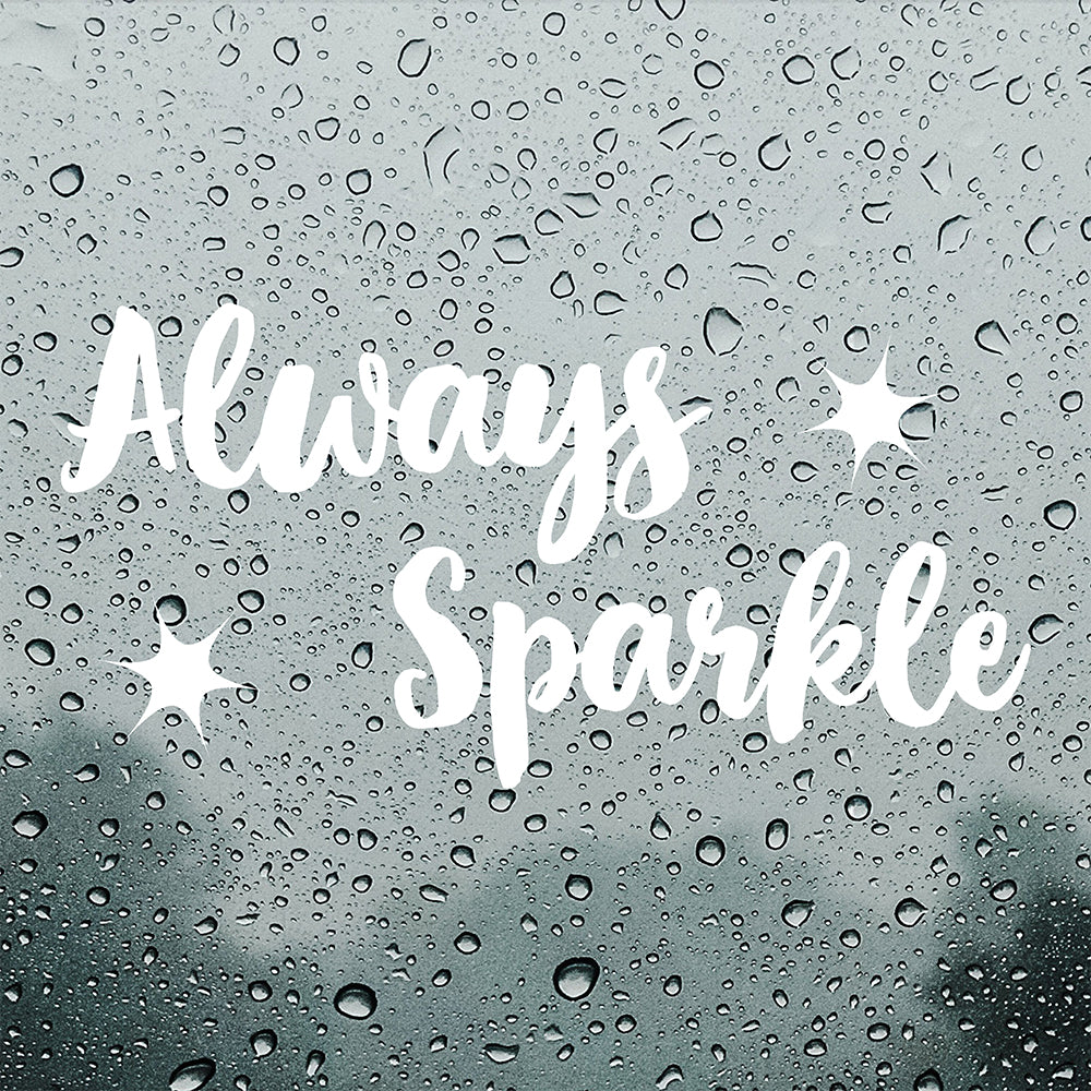 Always sparkle | Bumper sticker - Adnil Creations