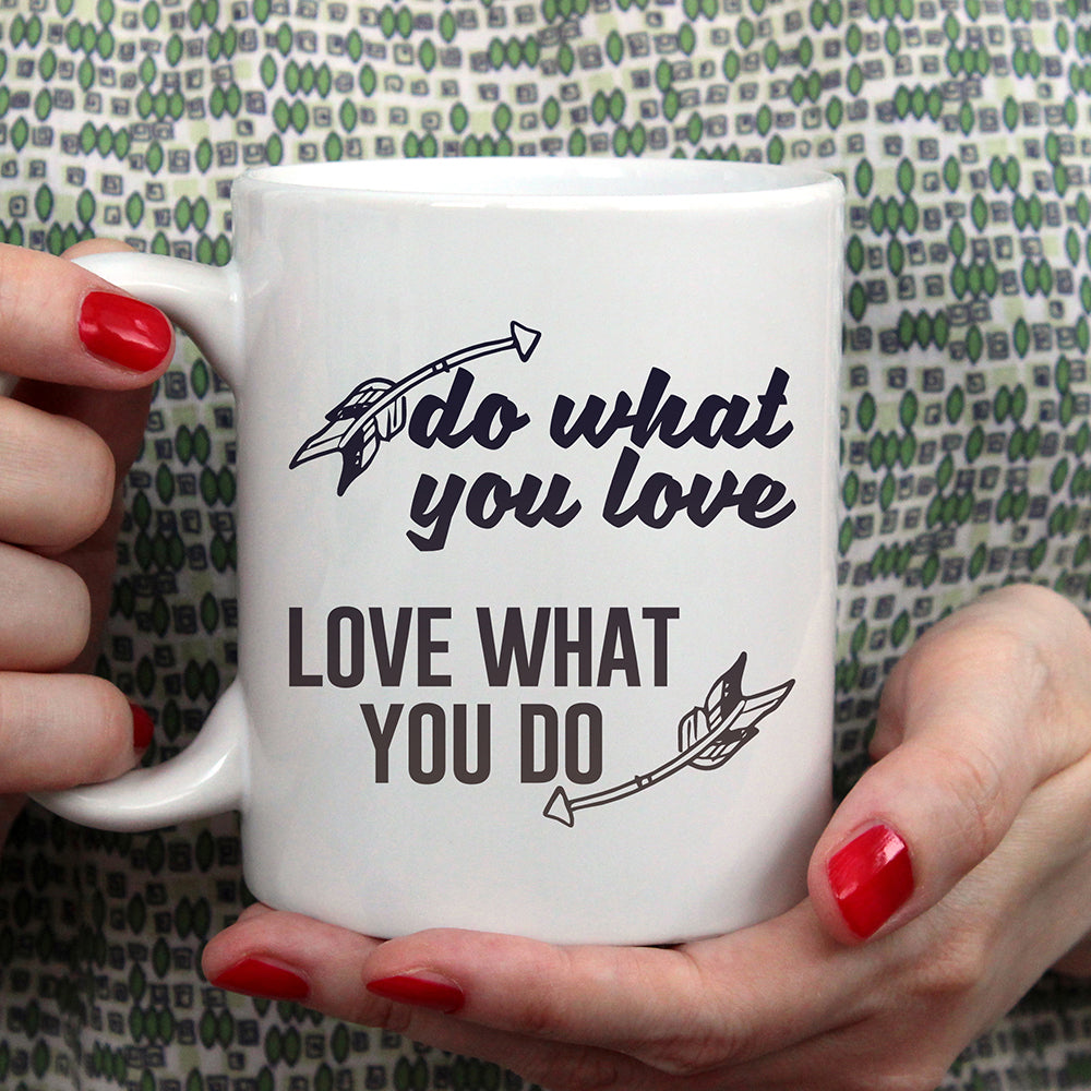 Do what you love, love what you do | Ceramic mug - Adnil Creations