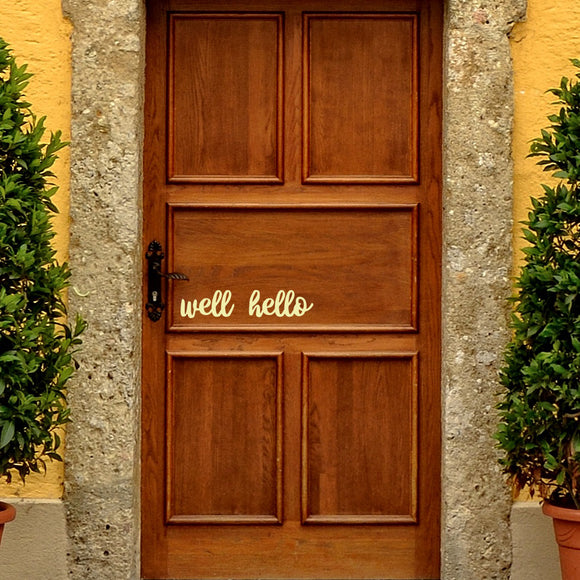 Well hello | Door decal - Adnil Creations
