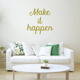 Make it happen | Wall quote - Adnil Creations