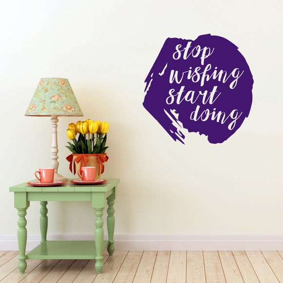 Stop wishing start doing | Wall quote - Adnil Creations